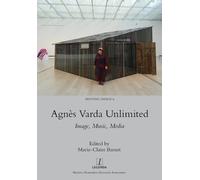 Marie-Claire Barnet Agnès Varda Unlimited (Tascabile)