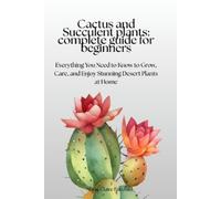 Marie Claire Fairchild Cactus and Succulent Plants (Tascabile)