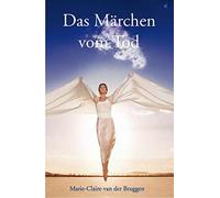 Marie-Claire van der Bruggen Das Märchen vom Tod (Copertina rigida)