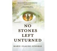 Marie-Claude Gingras No Stones Left Unturned (Copertina rigida)