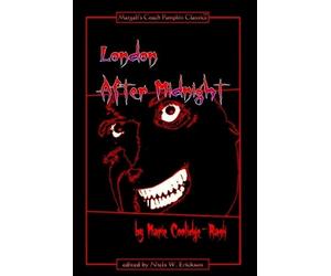 Marie Coolidge-Rask Editor/Author N.W. London After Midnight - Pape (Tascabile)
