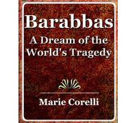 Marie Corelli Corelli Marie Barabbas (Tascabile)