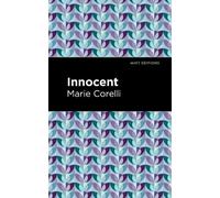 Marie Corelli Innocent (Tascabile) Mint Editions