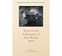 Marie Corelli Marie Corelli, A Romance of Two Worlds (Copertina rigida)