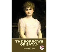 Marie Corelli The Sorrows of Satan (Tascabile)