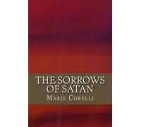 Marie Corelli The Sorrows of Satan (Tascabile)