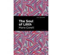 Marie Corelli The Soul of Lilith (Tascabile) Mint Editions