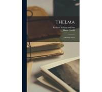 Marie Corelli Thelma (Copertina rigida)