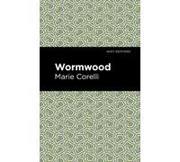 Marie Corelli Wormwood (Tascabile) Mint Editions