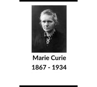 Marie Curie: Lined Journal Notebook 100 Pages 6" x 9"
