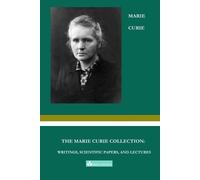 Marie Curie The Marie Curie Collection (Tascabile) Great Minds Masterworks