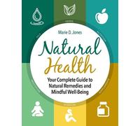Marie D. Jones Natural Health (Copertina rigida)