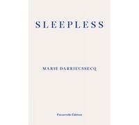 Marie Darrieussecq Sleepless (Tascabile)