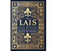 Marie De France The Lais of Marie de France (Collector's Edit (Copertina rigida)