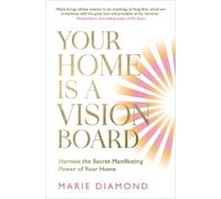 Marie Diamond Your Home Is a Vision Board (Tascabile)
