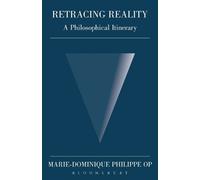 Marie-Dominique Philippe Retracing Reality (Tascabile)
