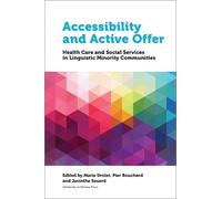 Marie Drolet Accessibility and Active Offer (Tascabile) Health and Society
