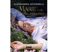 Marie e un dono dal paradiso. Nuova ediz.