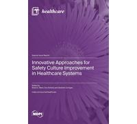 Marie E Ward Eva Innovative Approaches for Safety Culture Im (Copertina rigida)