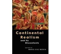 Marie-Eve Morin Continental Realism and Its Discontents (Tascabile)