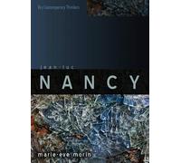 Marie-Eve Morin Jean-Luc Nancy (Copertina rigida) Key Contemporary Thinkers