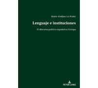 Marie-Évelyne Le Poder Lenguaje e instituciones (Tascabile)