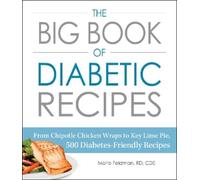 Marie Feldman The Big Book of Diabetic Recipes (Tascabile)