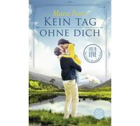 Marie Force Andrea Fischer Kein Tag ohne dich (Tascabile)
