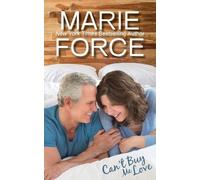 Marie Force Can't Buy Me Love (Tascabile) Butler, Vermont