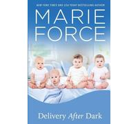 Marie Force Delivery After Dark, A Gansett Island Novel (Tascabile)