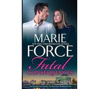 Marie Force Fatal Consequences (Tascabile)