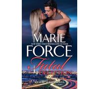 Marie Force Fatal Deception (Tascabile)