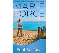 Marie Force Fool for Love (Copertina rigida) Gansett Island