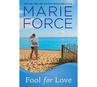 Marie Force Fool for Love (Tascabile)
