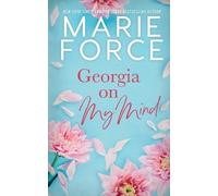 Marie Force Georgia on My Mind (Tascabile)