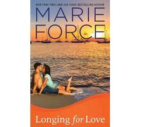 Marie Force Longing for Love (Copertina rigida) Gansett Island