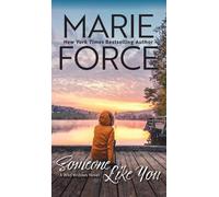 Marie Force Someone Like You (Copertina rigida) Wild Widows