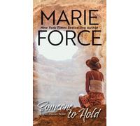 Marie Force Someone to Hold (Copertina rigida) Wild Widows