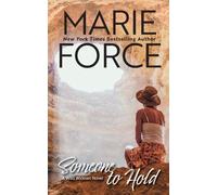 Marie Force Someone to Hold (Tascabile) Wild Widows