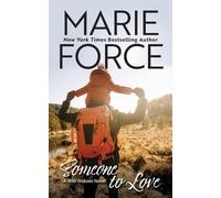 Marie Force Someone to Love (Tascabile) Wild Widows