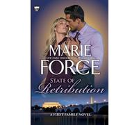 Marie Force State of Retribution, A First Family Novel (Tascabile) First Family
