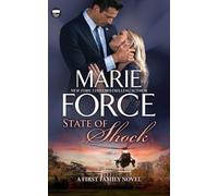 Marie Force State of Shock (Tascabile) First Family