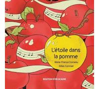 Marie-France Comeau L'étoile dans la pomme (Tascabile)