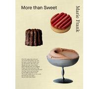 Marie Frank More Than Sweet (Copertina rigida)