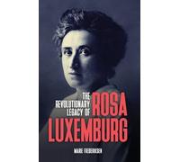 Marie Frederiksen The Revolutionary Legacy of Rosa Luxemburg (Copertina rigida)