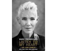 Marie Fredriksson Listen to My Heart (Copertina rigida)