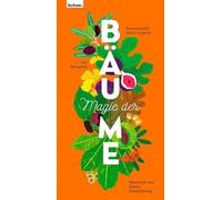 Marie Gamillscheg Emmanuelle Kecir-Lepetit Lé Magie der Bäume (Copertina rigida)