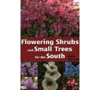 Marie Harrison Flowering Shrubs and Small Trees for the South (Tascabile)