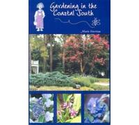 Marie Harrison Gardening in the Coastal South (Tascabile)