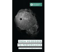 Marie Hay From Heidegger to Performance (Copertina rigida)
